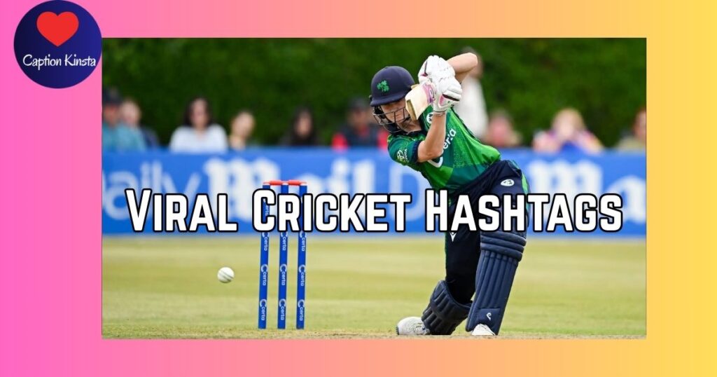 Viral Cricket Hashtags