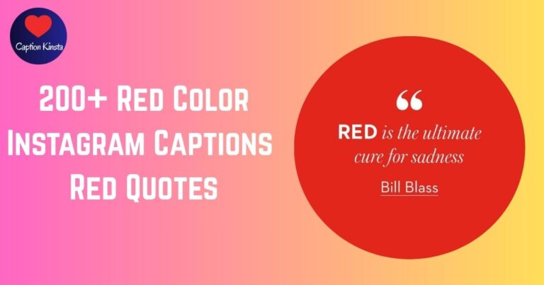 200+ Red Color Instagram Captions - Red Quotes