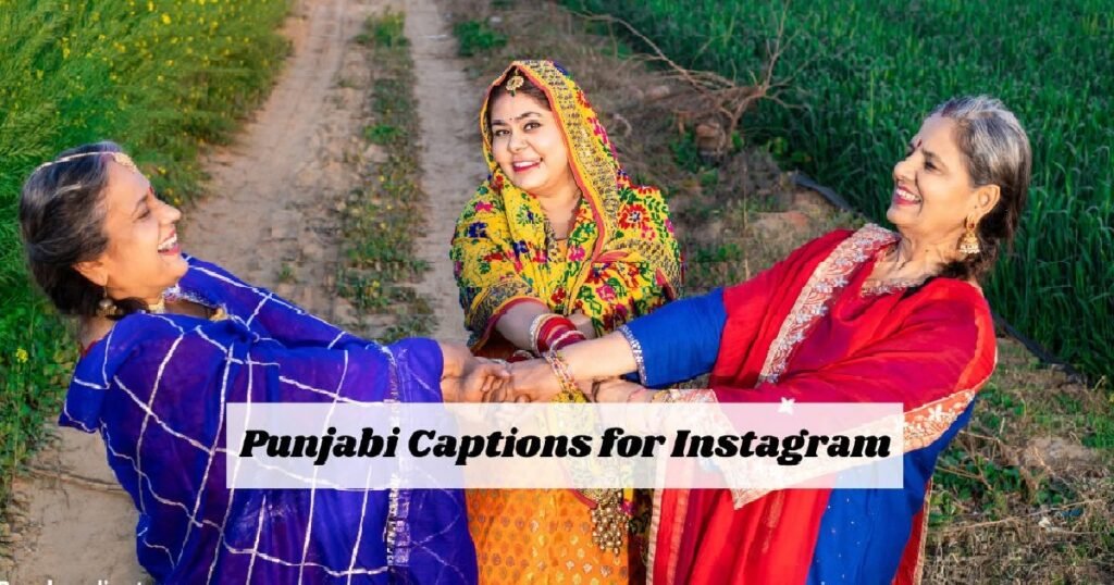 Punjabi Captions for Instagram