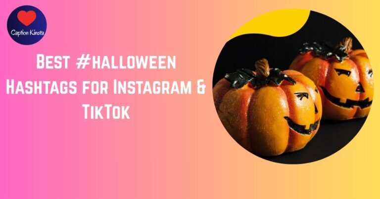 Best #halloween Hashtags for Instagram & TikTok